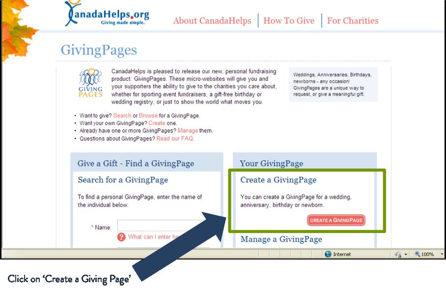 HOW TO RAISE FUNDS ONLINE FOR OUTWARD BOUND CANADA Thank you for fundraising for Outward Bound Canada. You can raise funds online through Canada Helps (www.canadahelps.