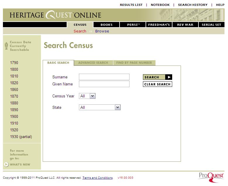 B. HeritageQuest Online This database is the marriage of ProQuest's Genealogy & Local History Online, a collection of over 25,000 family and local histories, and content from HeritageQuest, the