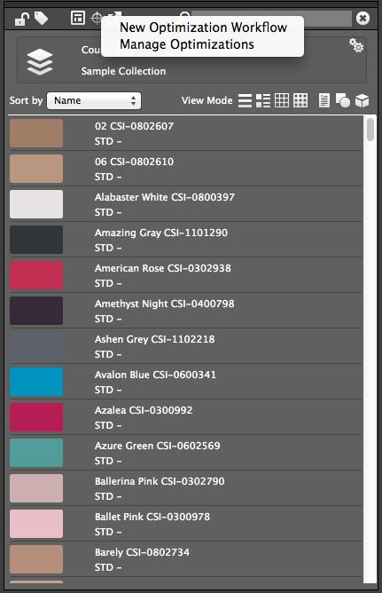 NEW OPTIMIZATION a. New Workflow: 1. Click on a Collection or Library to select colors to be Optimized. 2.