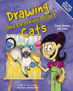 Drawing and Learning About Cats (K - Gr 4) - Provides step-bystep instructions for drawing different