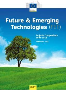 FET FET has become a reference for high-risk interdisciplinary science&technology research at the European level FET combines