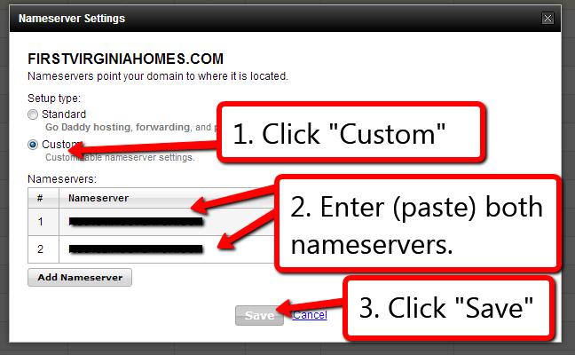 Enter the two nameservers numbers associated with your hosting account (your hosting provider will have emailed you this information). 7.