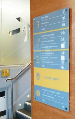 WALL, DOOR DIRECTIONAL SIGNAGE We produce a range of internal