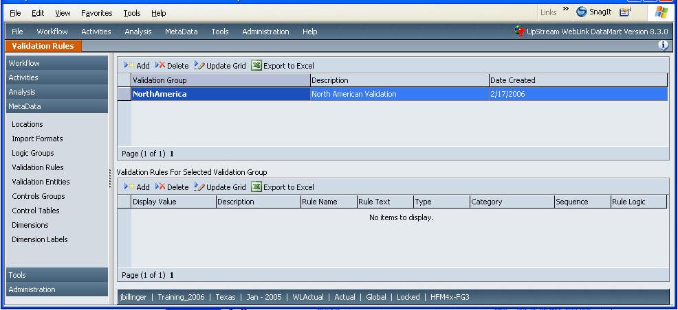 Hyperion FDM Administrator Training Guide a. Define Validation Rule Groups The Validation Groups form is shown in Figure 11-1.