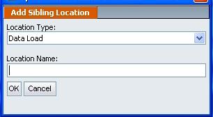 Figure 7-3: Location Flyout Menu Select the Location Type from the dropdown (Data Load or Controls Review), name the location and select.