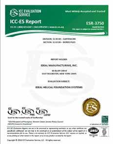 DOING IT RIGHT ISO 9001:2015 CERTIFIED Certification of Experience in the Design and Manufacture of Helical Piles and associated Load Transfer Devices.