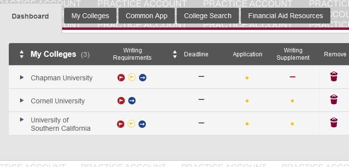 Step 3: Dashboard Your Dashboard will be home to the schools you choose. Click on one to work on that school s application.