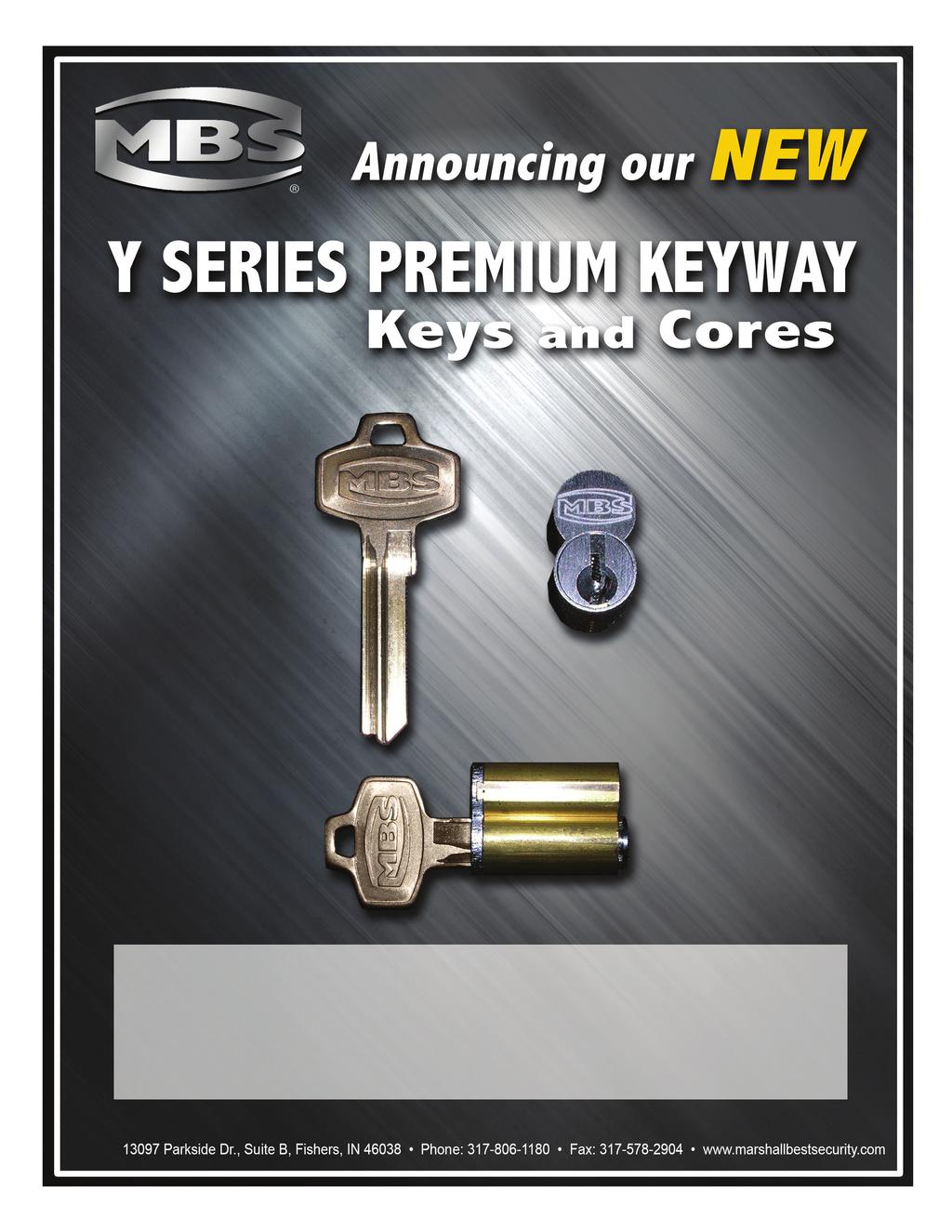 Marshall Best Security is pleased to announce our brand new Y series key designs, YA, YB, YC and YD keyways. Also available is the special pass-through YE keyway that operates in YA through YD cores.