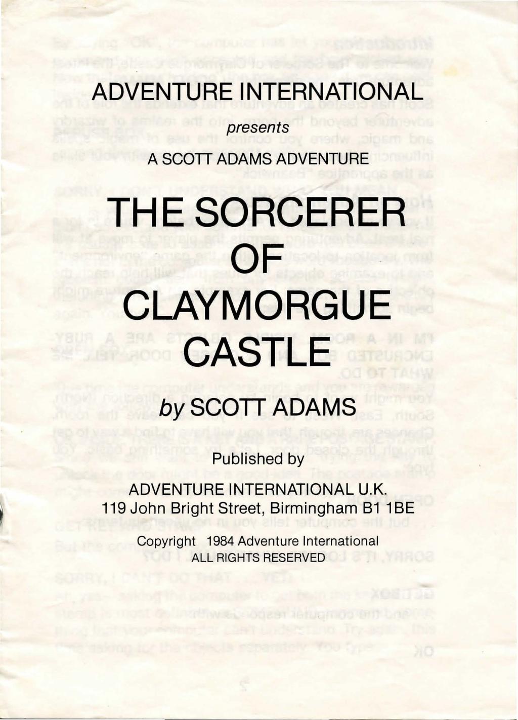ADVENTURE INTERNATIONAL presents A scan ADAMS ADVENTURE THE SORCERER OF CLAYMORGUE CASTLE by SCOTT ADAMS Published by