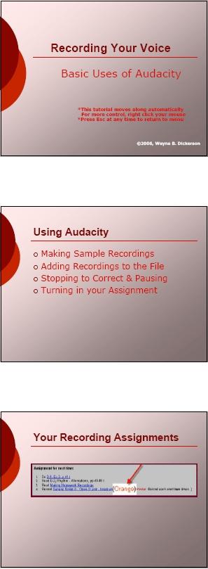 Recording your Voice Tutorials 3 - Basic Uses of Audacity Wayne B.
