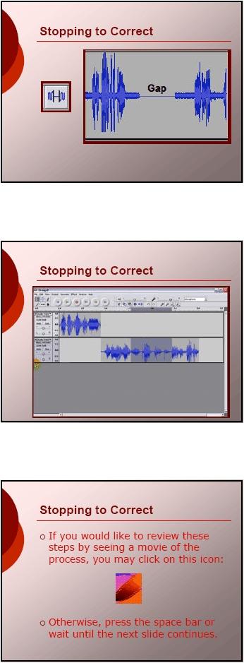 The Silence Selection button will leave silence in your recording the same length as what you cut out.