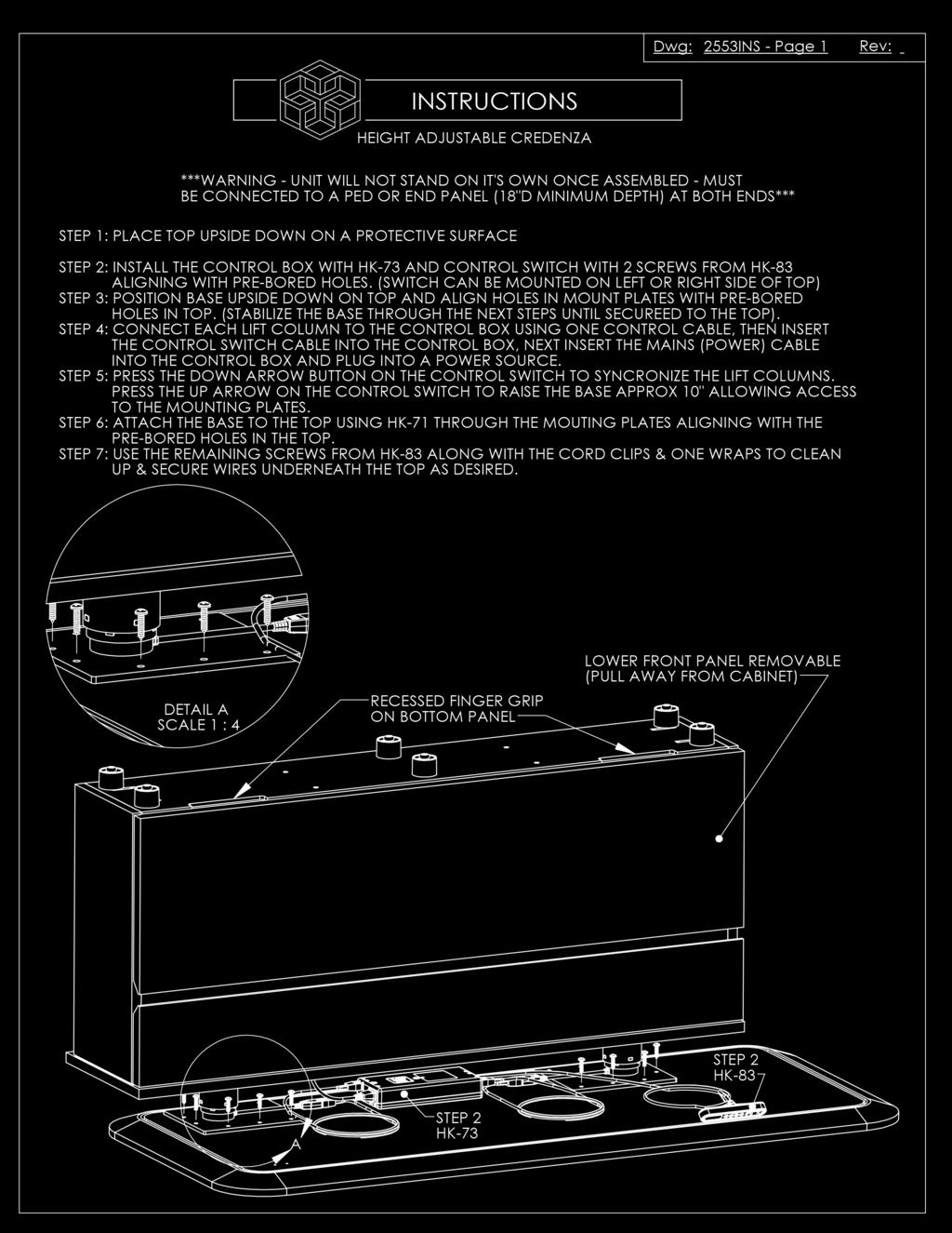 PART # 1711256 INSTRUCTION SHEET # 2553INS HEIGHT ADJUSTABLE CREDENZA WARNING: UNIT WILL NOT STAND ON IT S OWN ONCE ASSEMBLED. MUST BE CONNECTED TO A PED OR END PANEL AT BOTH ENDS (18 D minimum). 1. Place top upside down on a protective surface.