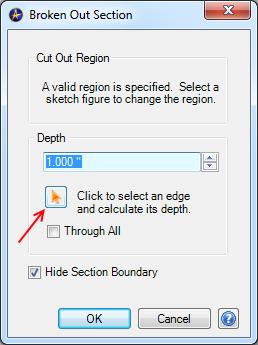 Tip: You can define the depth of the Broken Out Section by selecting a projected edge that represents the depth you desire. You can select this edge from any view.