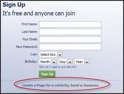 Day 183 - Create a Facebook Account Go to http://www.facebook.com. Click Create a Page for a Celebrity, Band or Business.