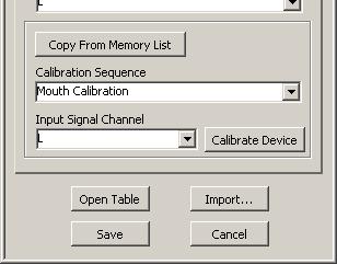 When you first open the Calibration Editor, if you click on the 'Open Table' button you will see that there are a number of signal channels already there for use with the example