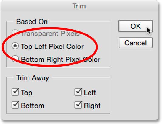 When the Trim dialog box opens, make sure Top Left Pixel Color is selected at the top