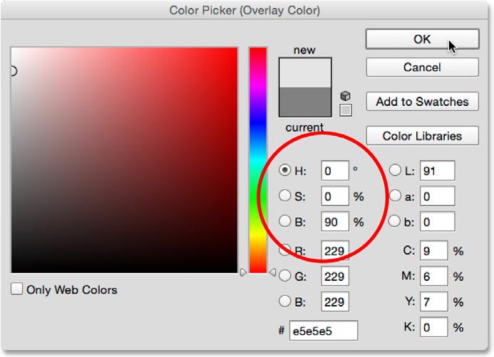 If you want to use the same shade of gray that I m using, set your H (Hue) value to 0, the S (Saturation) value to 0% and the B (Brightness) value to 90%: Choosing a light gray from the Color Picker.