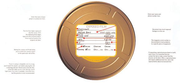 The exposed film label provides all the KODAK Film Kit provides all the relevant information the lab needs to process