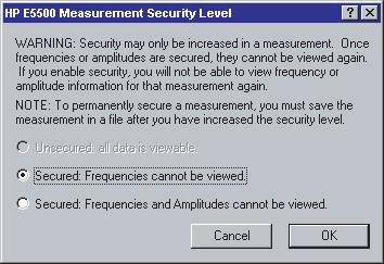 Advanced Software Features 15 Secured: Frequencies Cannot be Viewed When Secured: Frequencies cannot be viewed is selected, all frequency information is blanked on the