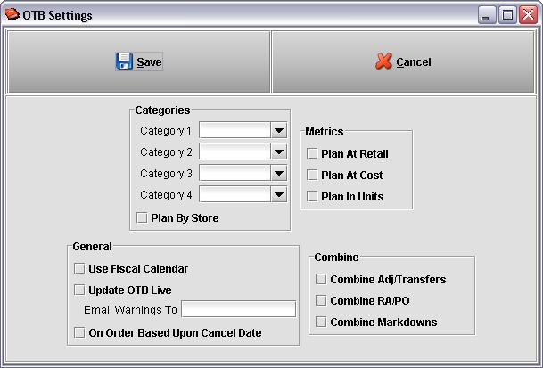 OTB Settings This screen allows the user to set up the OTB plan by choosing the categories they want to plan at, the metrics they want to be able to plan at, whether they will use Fiscal or Gregorian
