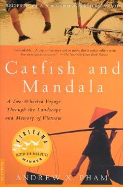 Hans Kemp Catfish and Mandala Catfish and Mandala is the story of an American odyssey a solo bicycle voyage around