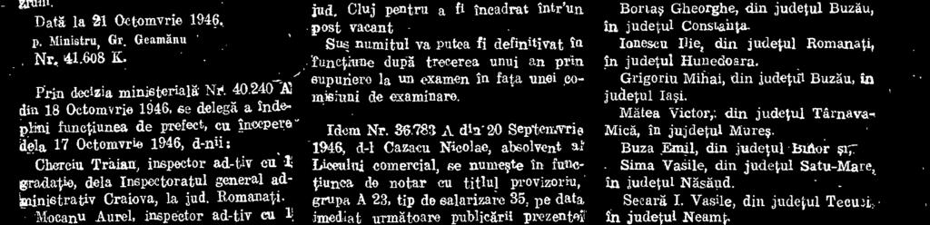 381 A din 20 Septenzvrie 1946, d-1 Rosu Danean, absolvent al sr).