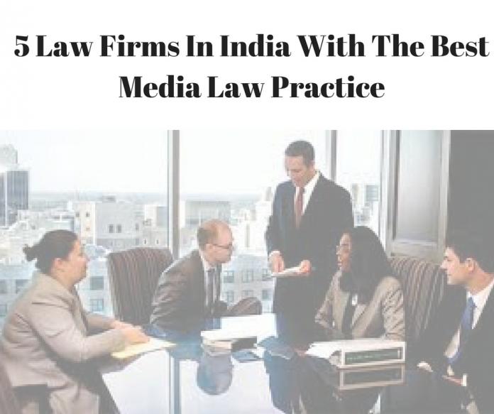 5 Law Firms In India With The Best Media Law Practice By Snigdha - July 26, 2018 This article is written by Mohona Thakur from Team ipleaders.