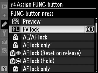 FV Lock This feature is used to lock flash output, allowing photographs to be recomposed without changing the flash level and ensuring that flash output is appropriate to the subject even when the