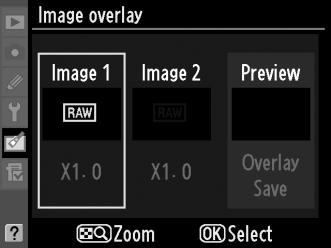 Image Overlay Image overlay combines two existing NEF (RAW) photographs to create a single picture that is saved separately from the originals with results that are noticeably better than photographs