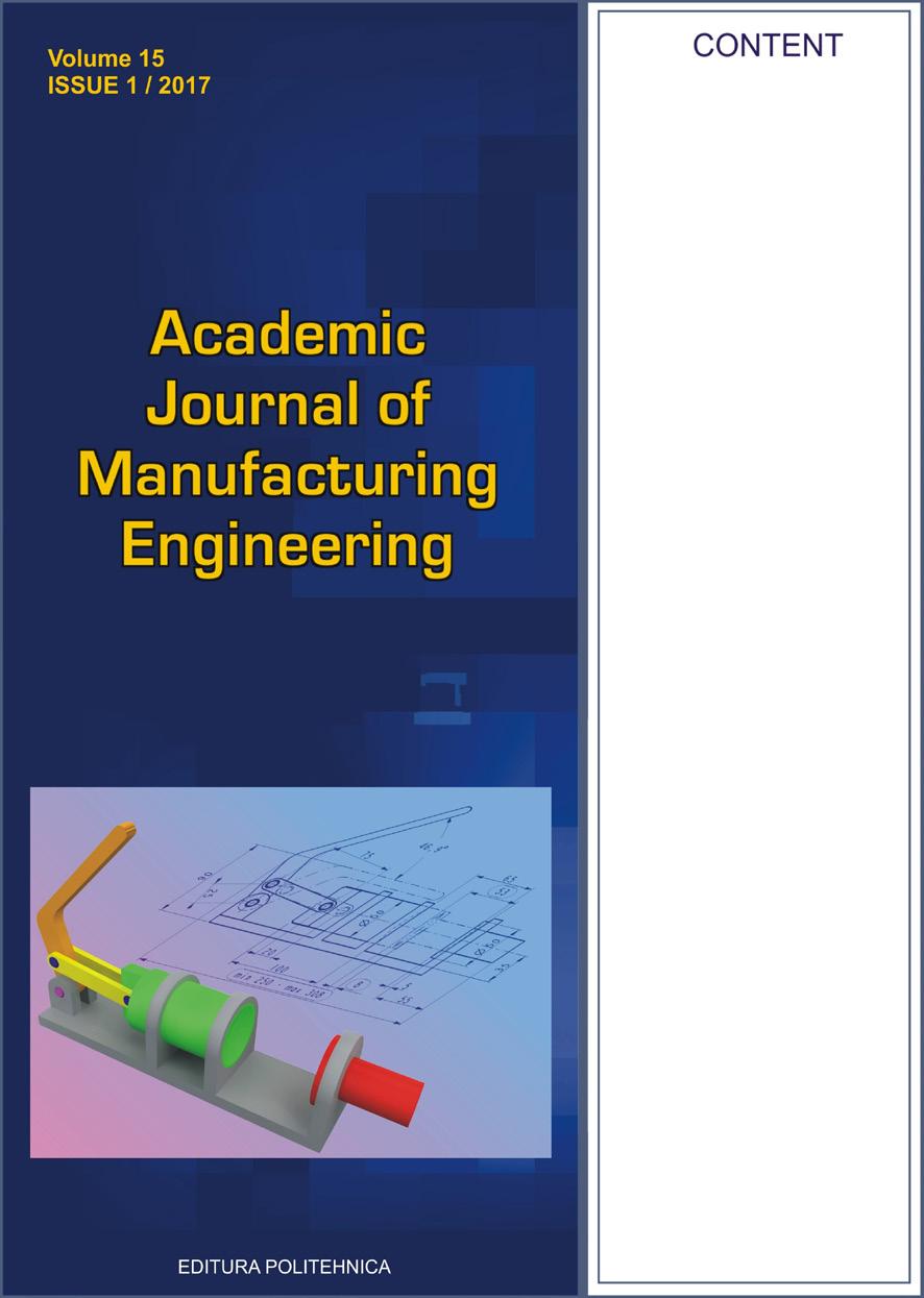 Academic Journal of Manufaturing Engineering Volume 15, Issue 1, Issue 2, Issue 3, Issue 4, http://www.auif.utcluj.