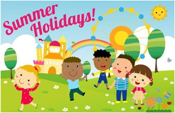 Dear children, It is holiday time once again! The time we all look forward to. Summer vacations are a fun time to be spent with family and friends.