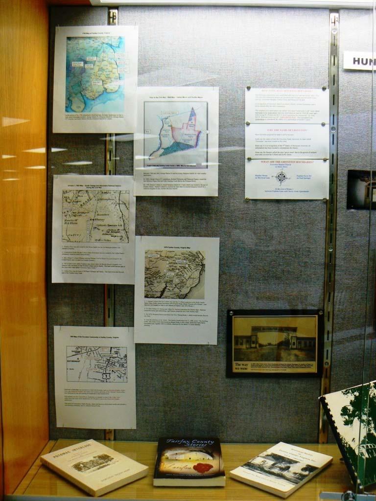 The Map and Huntley Display Case contained maps of the Groveton area from 1760 1965; maps of the Potomac and Route 1; books