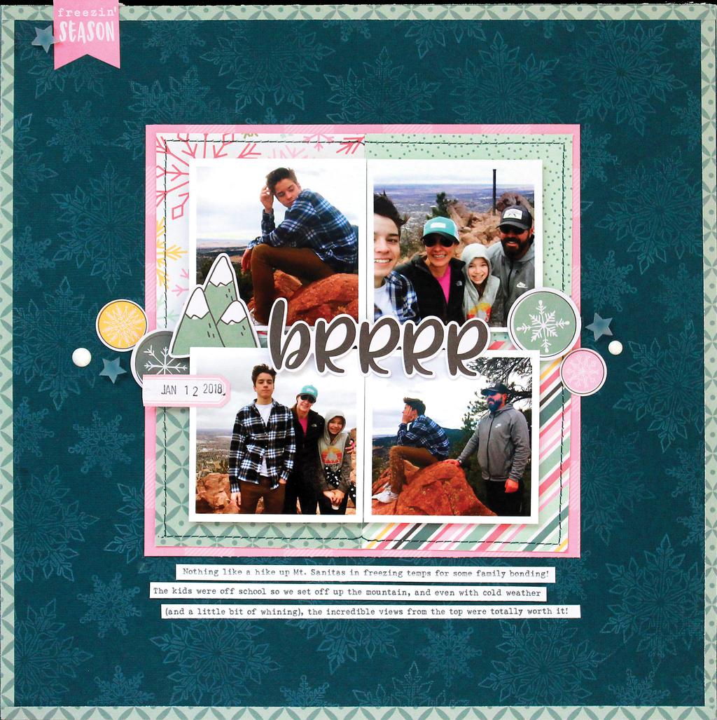 step-by-stepinstructions layout instructions step-by-step + tips BRRRR (12x12) 1 Select Mysterious Teal cardstock as layout base.