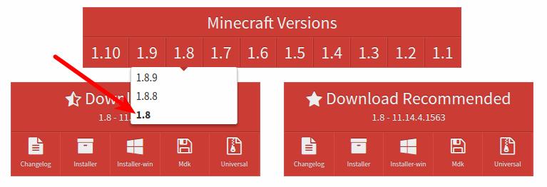 2. Download and install MinecraftForge from http://files.minecraftforge.net/maven/net/minecraftforge/forge/index_1.8.html.