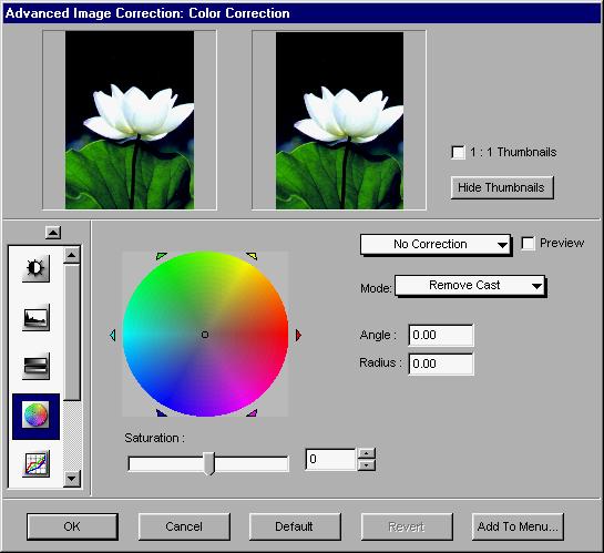 Color Correction tool (Native Color Mode only) This tool changes hue and saturation of the image. The Color Correction tool lets you click on the preview image to remove the unwanted color cast.