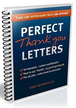 Download Perfect Thank You Letters and get over 100 pre-written, sample thank you letters from over 20 different professions and occupations.