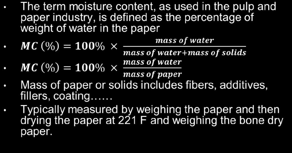 Moisture content (%) Some slides in this section