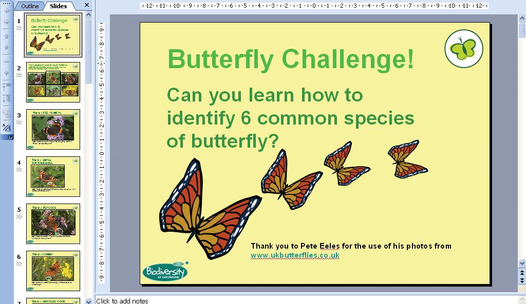 Butterfly Challenge Can you learn how to identify six of the commonest species of