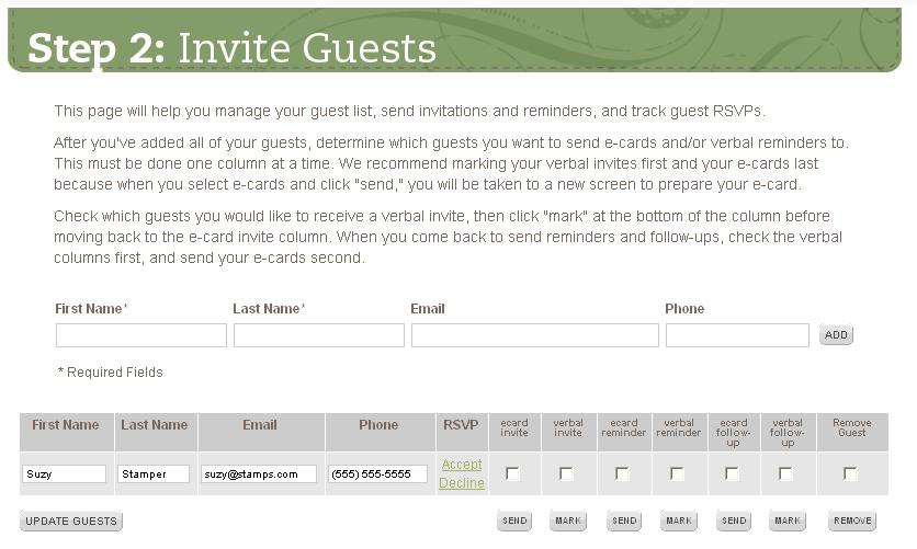 Step 2: Invite Guests To start Step 2, click the Go button. The Invite Guests screen will display. Enter your guests names one at a time, filling in the appropriate information.