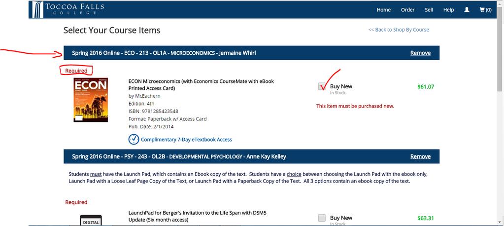 Select Your Course Items Once you click continue, you will be taken to select the books for your classes.