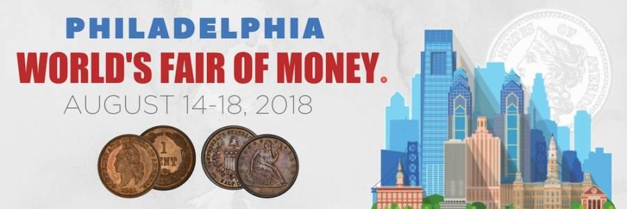 The 2018 World s Fair of Money in Philadelphia, PA. is fast approaching, and so are many of the registration deadlines for the Aug.
