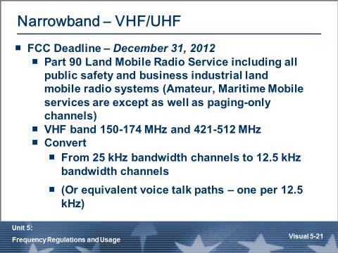 Narrowband VHF/UHF Paging-only channels - Public Safety paging channels 152.0075 MHz and 157.