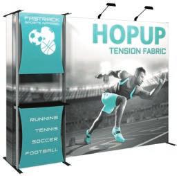 HOPUP TENSION FABRIC HOPUP BACKWALL DIMENSIONS COMPLETE SYSTEMS WITH FRAMES The Hopup is one of the most dynamic and popular large format graphic displays
