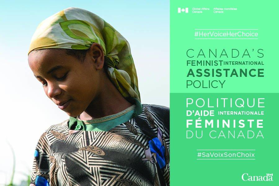 Feminist International Assistance Policy To better respond to constant changes in the development ecosystem, Global Affairs Canada will build innovation into its assistance programs by adopting new