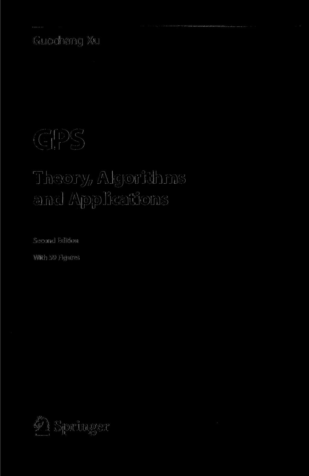 Guochang Xu GPS Theory, Algorithms and