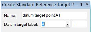The property sheet of a reference target point can also be accessed by double-clicking on it. 3. On the Reference target tab, select a datum label from the Datum target label list.