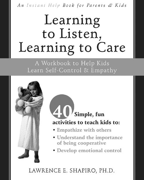 more instant help books LEARNING TO LISTEN, LEARNING TO CARE A Workbook to Help Kids