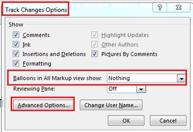 opens the Track Changes Options: and apply the following options: Insertions = Underline