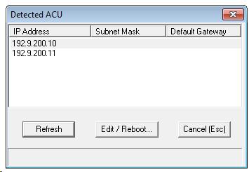 System Commissioning LAN Connections 2. Select Edit Network Parameters and choose Detect ACU.