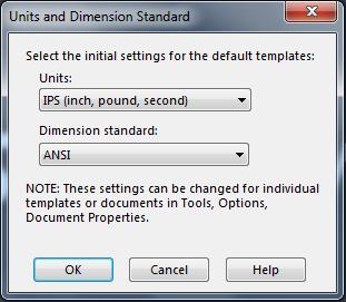 Create a New Part The first time you launch SolidWorks, it asks you to set the default units and dimension standard. Make sure you have IPS and ANSI selected, and then click OK.